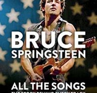 Bruce Springsteen All the Songs
