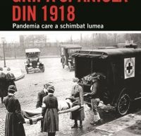 Gripa spaniola din 1918 de Laura Spinney