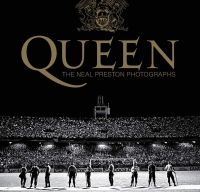 Neal Preston va lansa un album cu fotografii din istoria trupei Queen