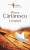 Mircea Cartarescu - Levantul