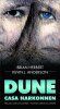 Brian Herbert si Kevin J. Anderson - Dune: Casa Harkonnen