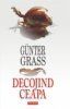 Gunter Grass - Decojind ceapa