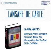 Lansare de carte: “Extorting Peace: Romania, The Clash Within The Warsaw Pact And The End Of The Cold War”