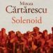  Solenoid de Mircea Cartarescu votata cea mai buna carte romaneasca la Premiile Bookaholic