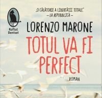 Totul va fi perfect de Lorenzo Marone