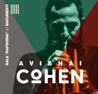 Concert Avishai Cohen la Sala Rapsodia