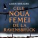 Cele noua femei de la Ravensbruck de Gwen Strauss