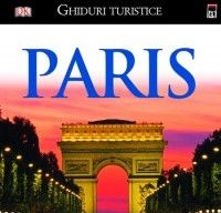 Ghiduri turistice - Paris, Editura Rao