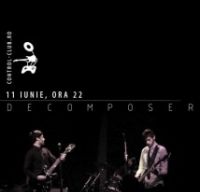 Indie Invasion&DeComposer, Club Control Bucharest