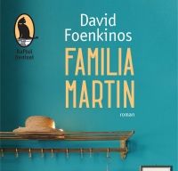 Familia Martin de David Foenkinos