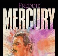 Primul roman grafic despre Freddie Mercury va fi lansat in curand
