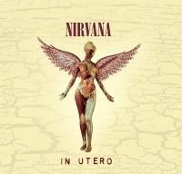  In Utero al treilea album al formatiei Nirvana va fi relansat intr o editie speciala