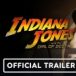 S a lansat primul trailer pentru Indiana Jones 5
