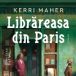 Librareasa din Paris de Kerri Maher