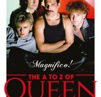 Magnifico! The A to Z of Queen de Mark Blake