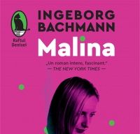 Malina de Ingeborg Bachmann