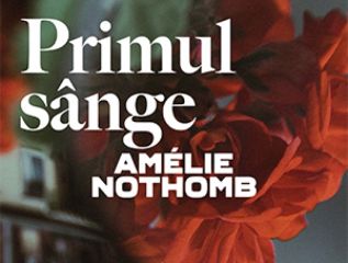 Primul sange de Amelie Nothomb