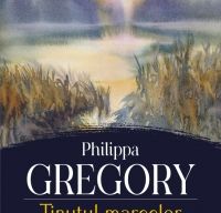 Tinutul mareelor de Philippa Gregory